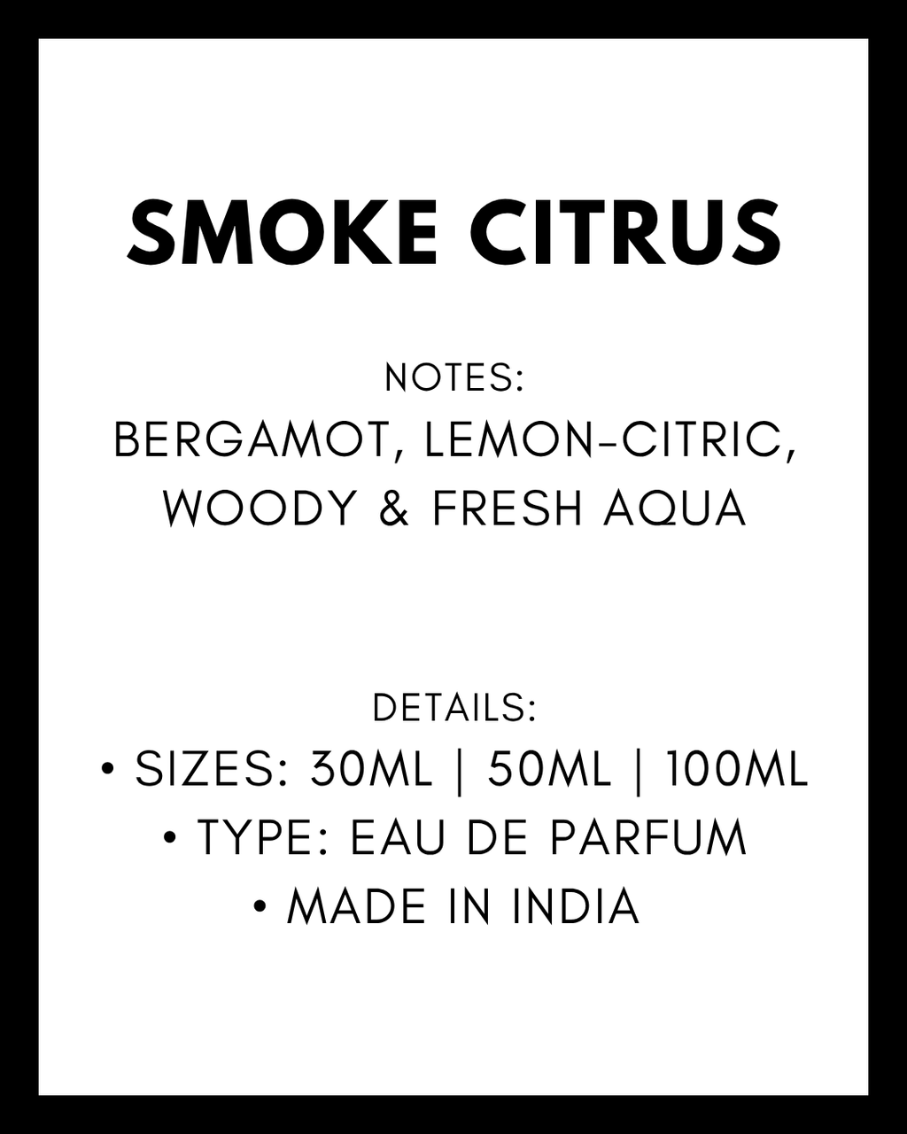 Smoke Citrus Perfume
