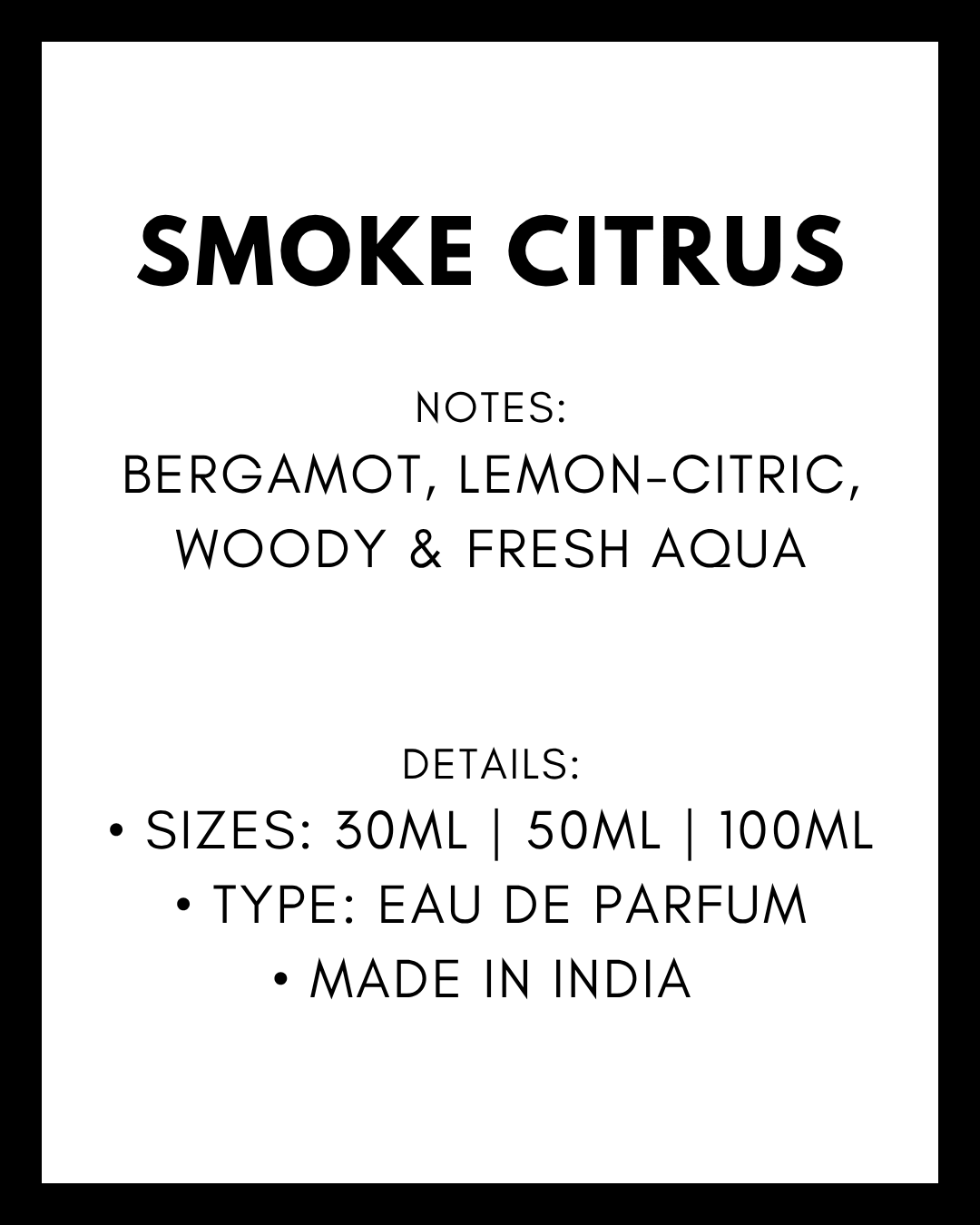 Smoke Citrus Perfume